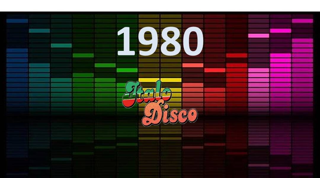 Lo más destacados del Ítalo Disco en 1980
