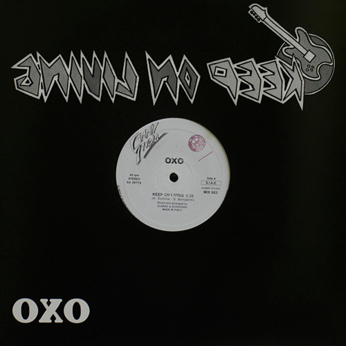 OXO “Keep On Living” (Italia, 1987) OXO “Keep On Living” (Italia, 1987)