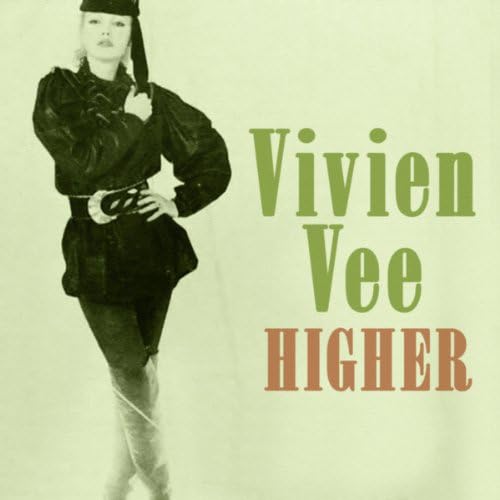 vivien vee higher