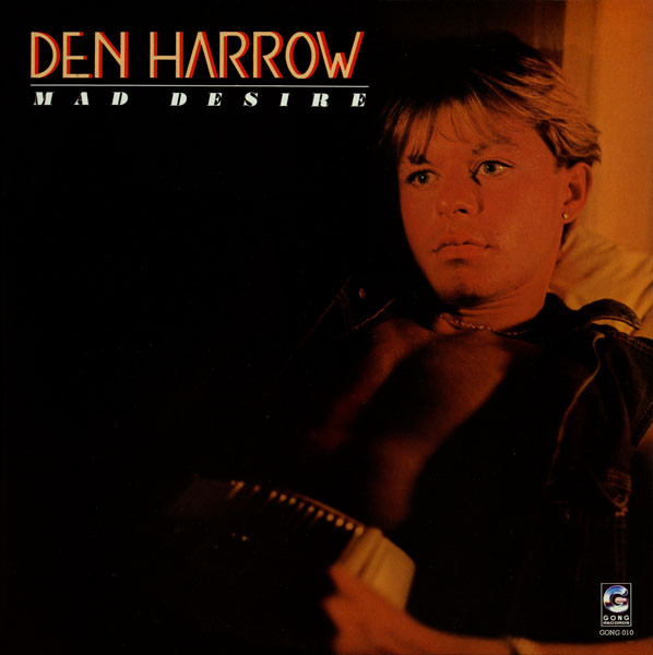 Den Harrow – “Mad Desire” (1984)