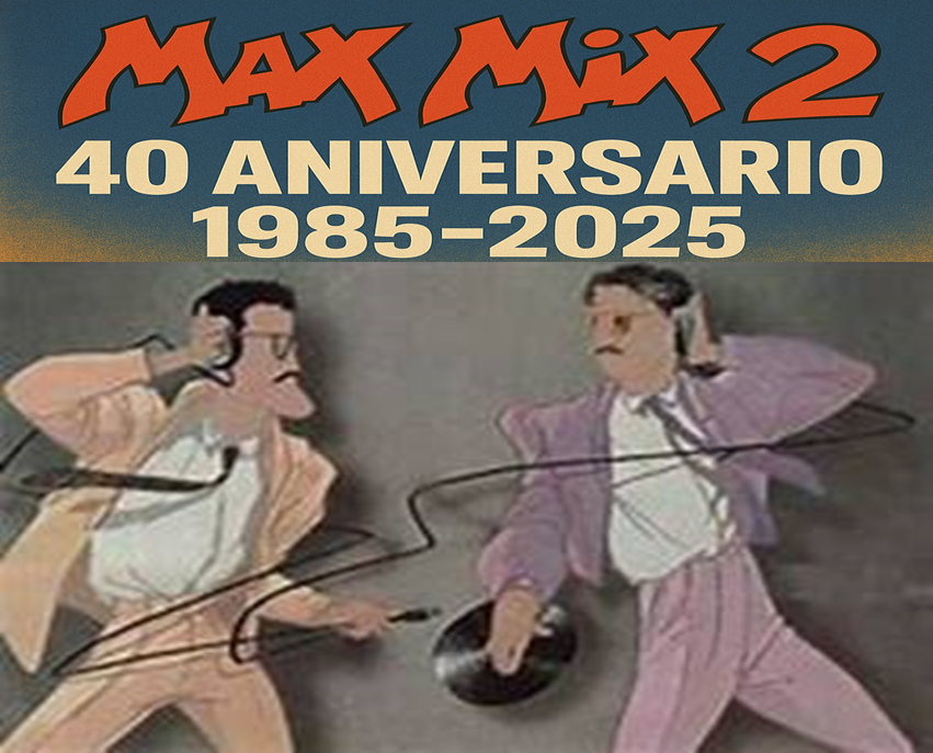 Max_Mix_40Aniv
