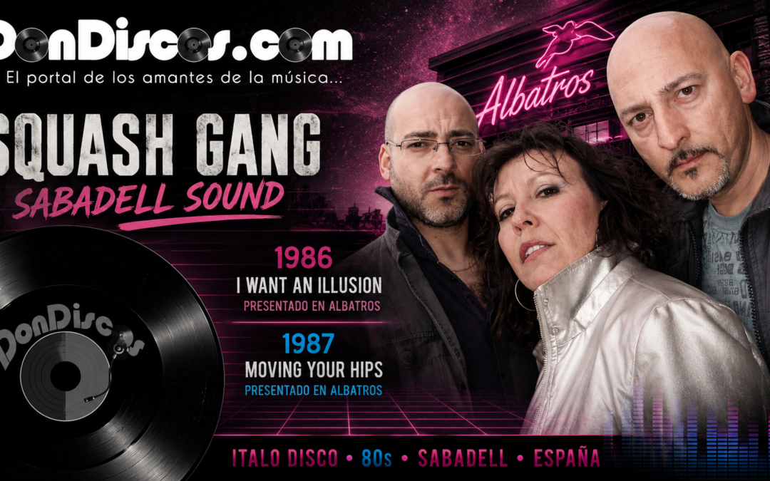 Squash Gang proyecto representativo del Sabadell Sound.