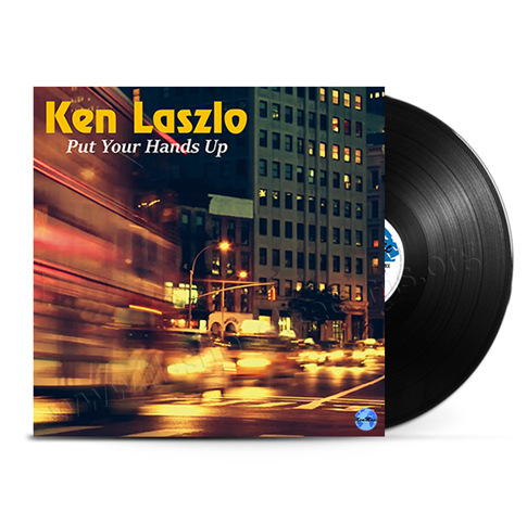 Ken Laszlo – Put Your Hands Up
