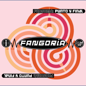 FANGORIA - PUNTO Y FINAL